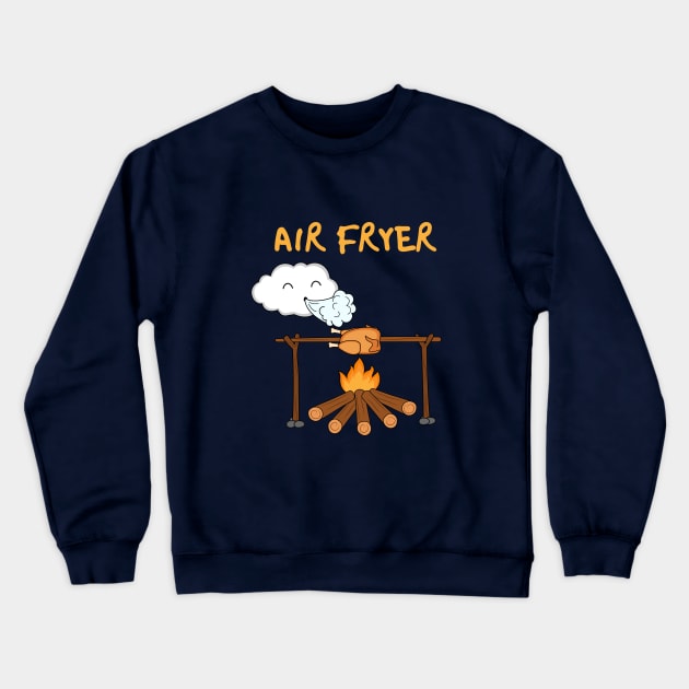 Air Fryer Crewneck Sweatshirt by chyneyee